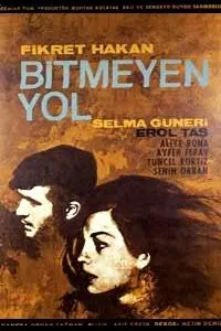 His first movie Bitmeyen Yol (The Road Without End)