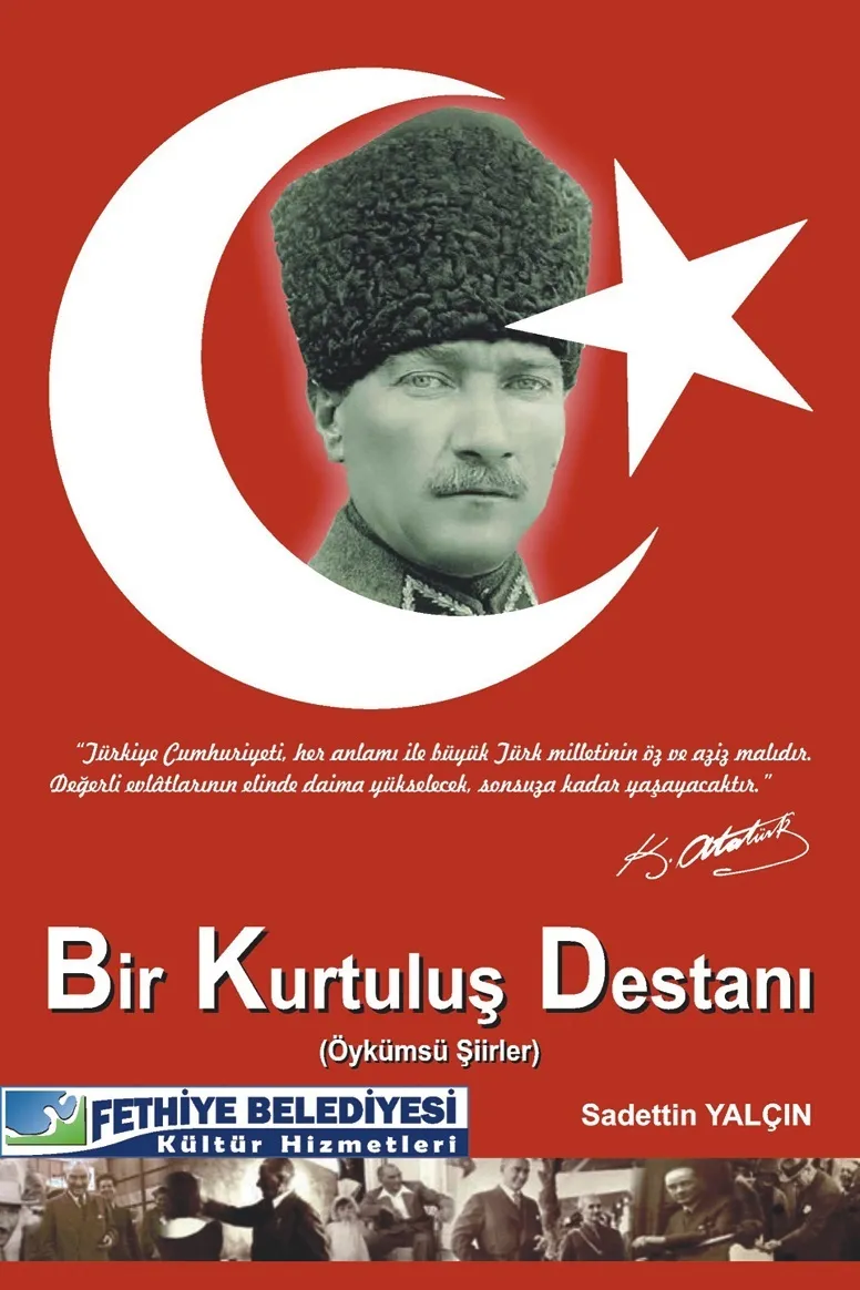 Fethiye Belediyesi Yayını - Bir Kurtuluş Destanı