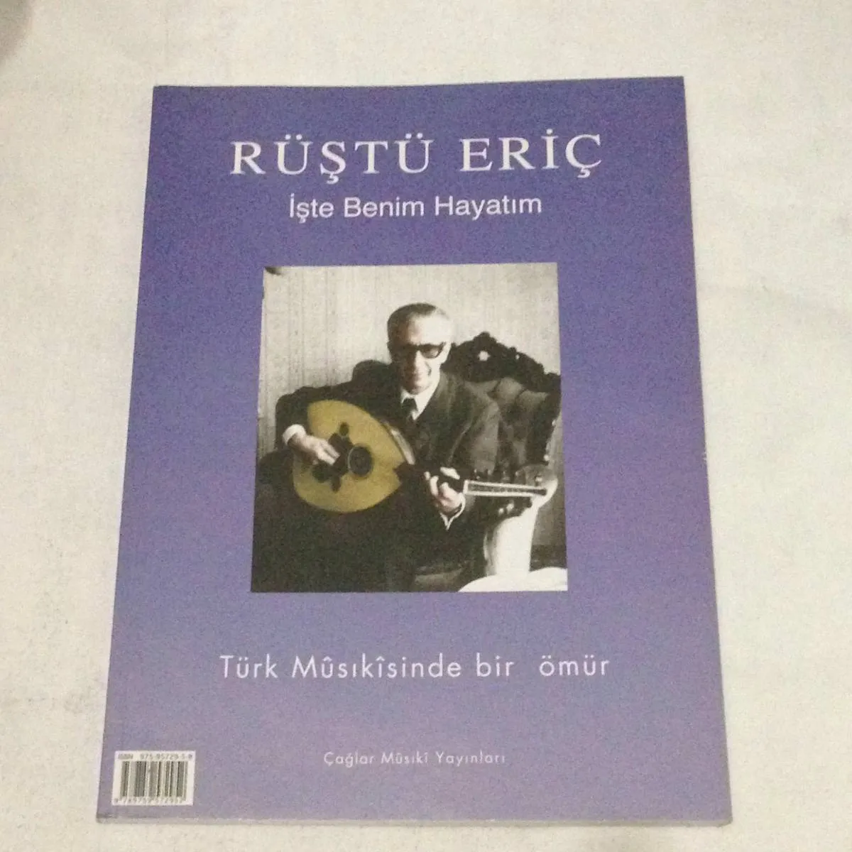 Rüştü Erinç'in İşte Benim hayatım adlı anı kitabı