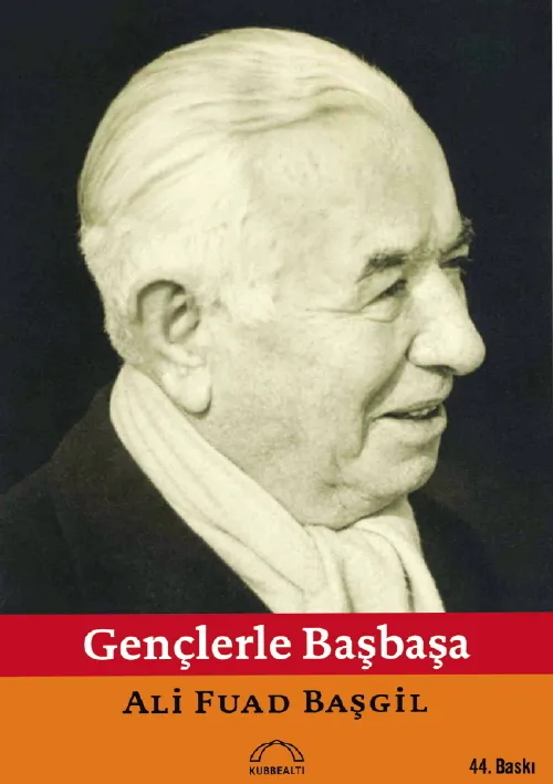 Gençlerle Başbaşa adlı eseri