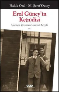 Erol Güney hakkındaki kitap