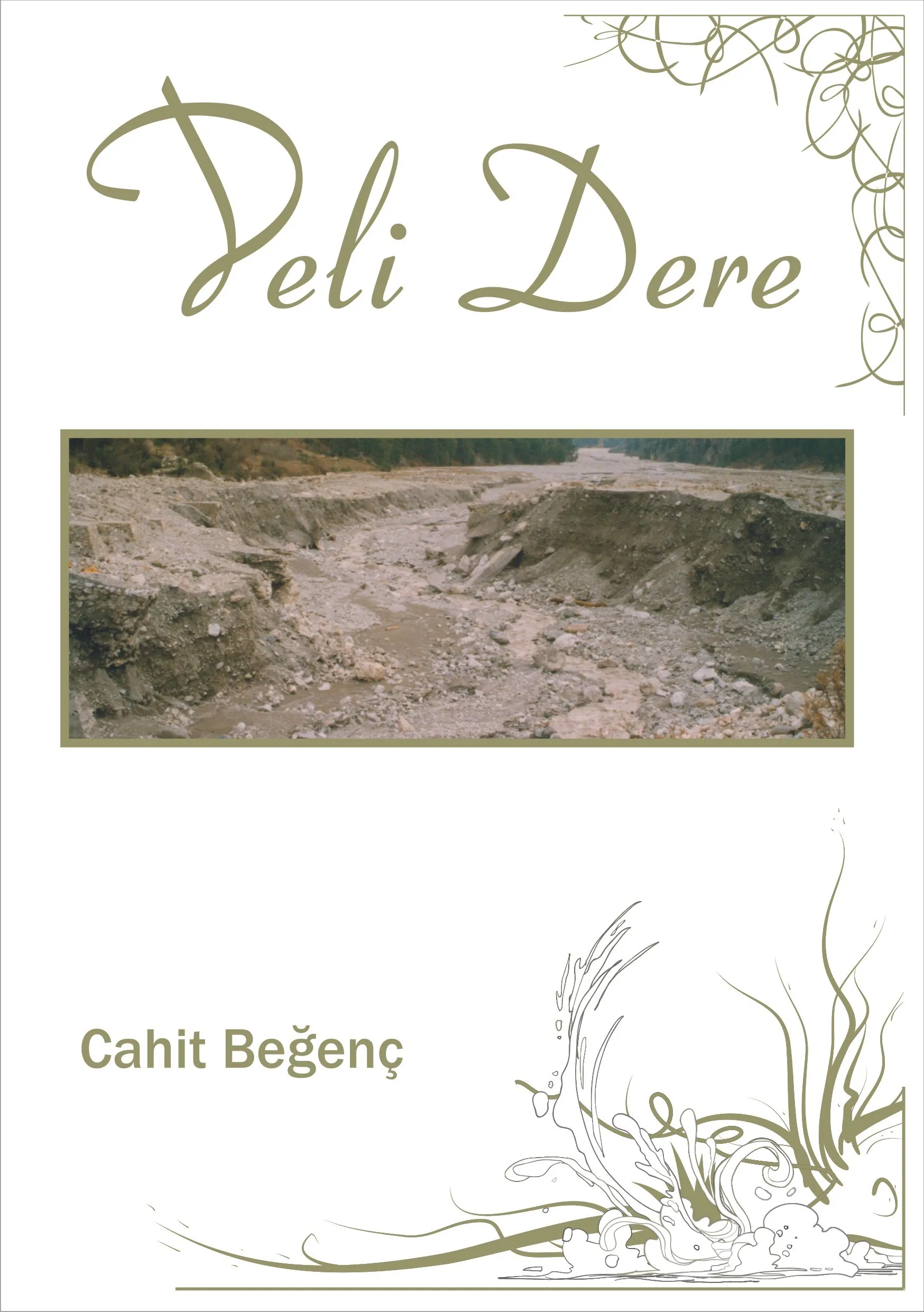 Fethiye Belediyesi Yayını - Deli Dere