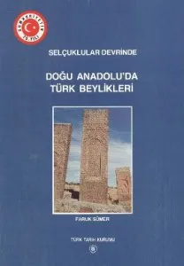 Doğu Anadoluda Türk Beylikleri