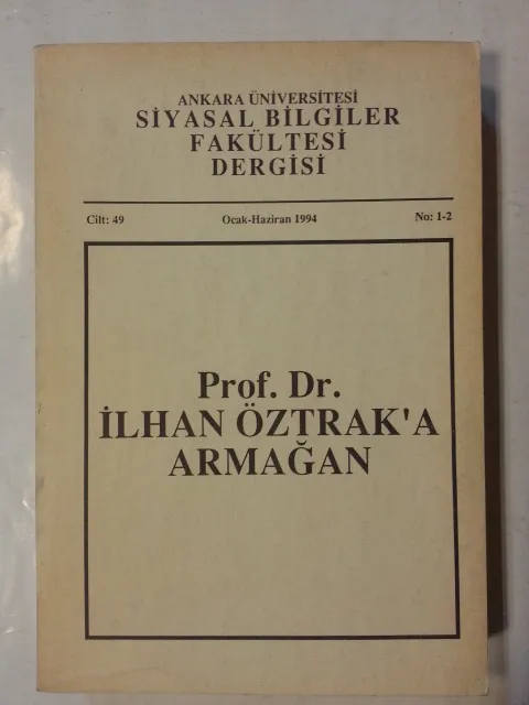 Prof. Dr. İlhan Öztrak'a Armağan