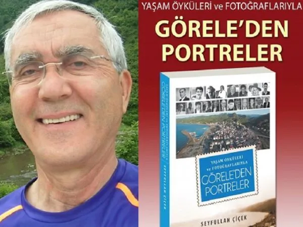 Geniş biyografisinin yer aldığı Görele'den Portreler adlı eser