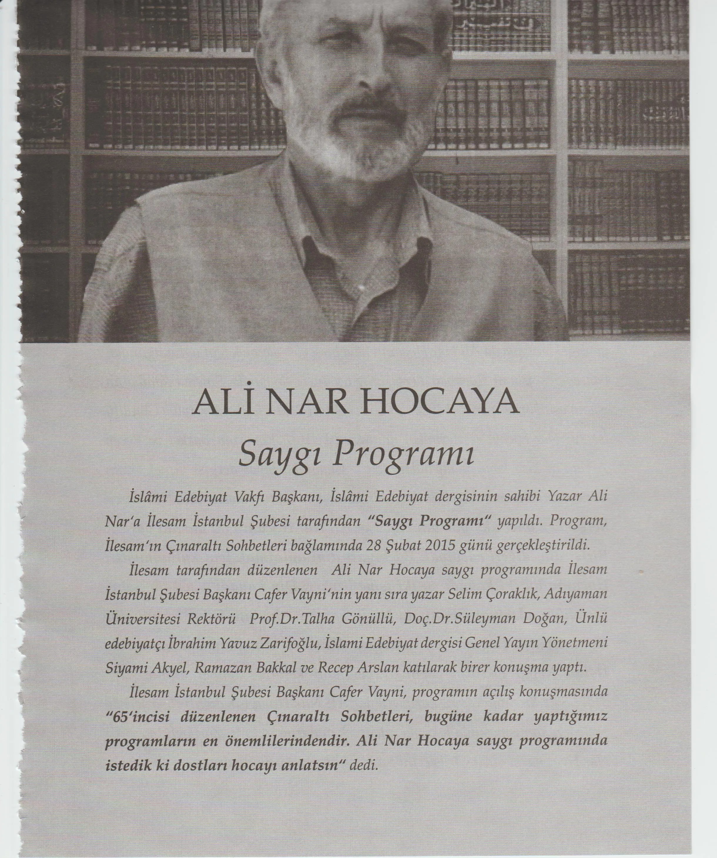 Ali Nar Hoca'ya Saygı Programı
