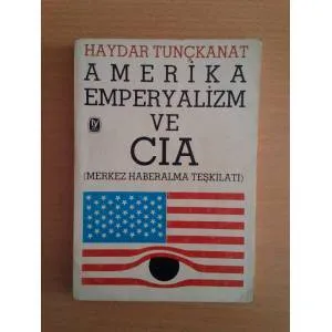 Amerika Emperyalizm ve CIA