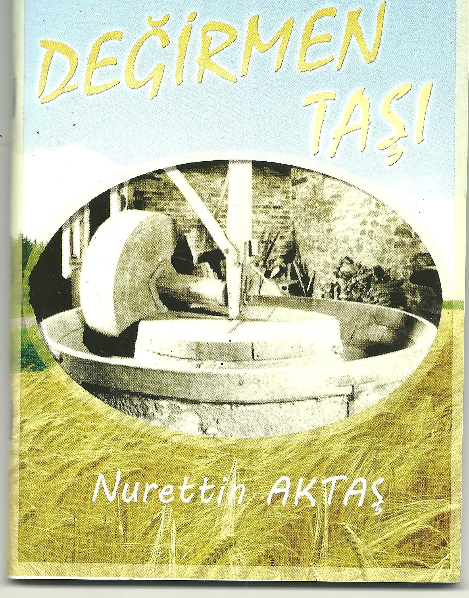 Değirmen Taşı