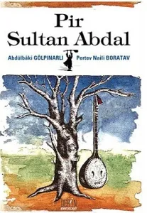 Pir Sultan hakkında Gülpınarlı - Boratav eseri