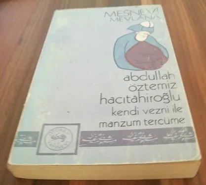 Mesnevi - Kendi Vezniyle Manzum Tercüme
