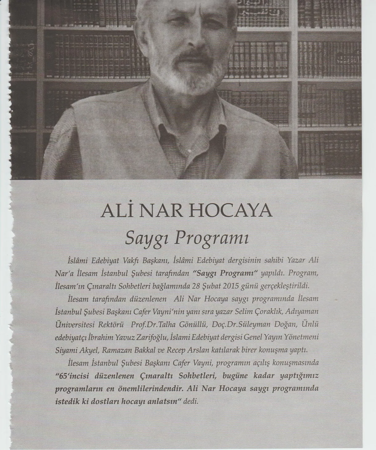 Ali Nar Hoca'ya saygı programı