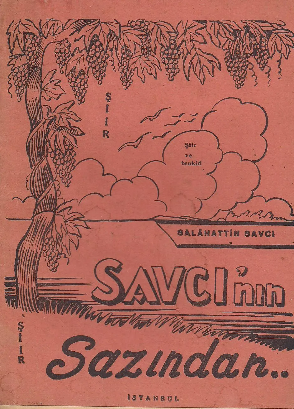 SAVCI, Selahattin, Savcı'nın Sazından