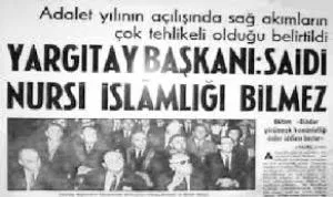 Yargıtay Başkanının Said Nuri hakkında demeci